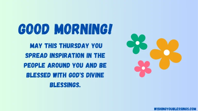 Thursday Morning Blessings: A Refreshing Start To Your Day